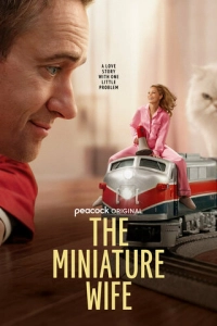 Постер к сериалу Миниатюрная жена