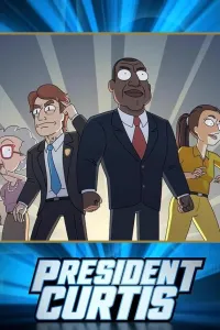 Постер к сериалу Президент Кертис